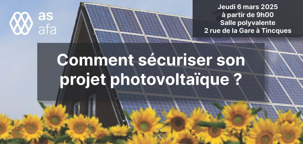 Assemblée Générale : Le 6 mars 2025 
Cette année, notre Assemblée Générale aura pour thème le photovoltaïque et se tiendra dans le Ternois à Tincques.